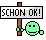 Schon OK!